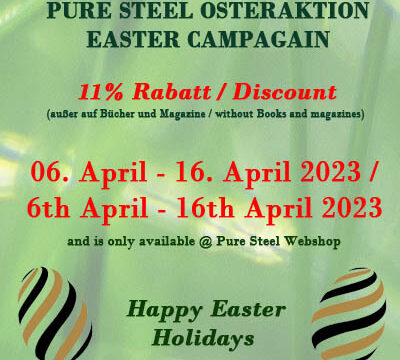 PURE STEEL SHOP – Osteraktion – 11 % Rabatt – 06. April 2023 – 16. April 2023